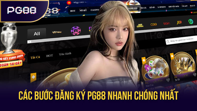 Các bước Đăng Ký PG88 nhanh chóng nhất