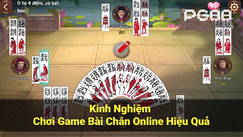 Kinh Nghiệm Chơi Game Bài Chắn Online Hiệu Quả